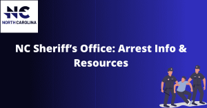 NC Sheriff's Office: Arrest Info & Resources
